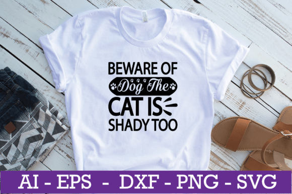 Beware of Dog the Cat is Shady Too SVG
