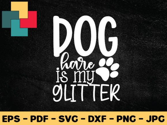 Dog Hare is My Glitter Svg Design