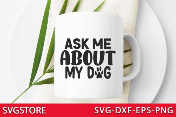 Free, Ask Me About My Dog – Embroidery Design Review