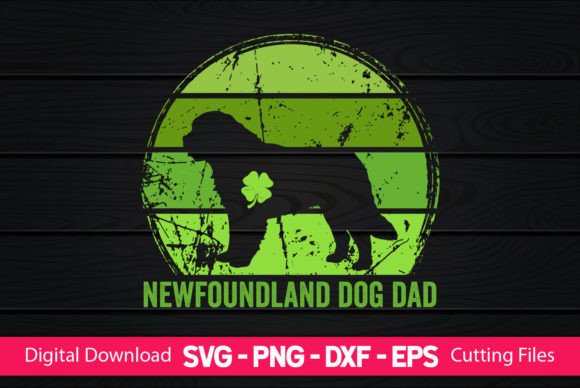 Newfoundland Dog Dad St Patrick s Day